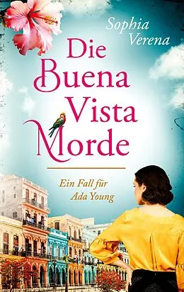 E-Book (epub) Die Buena Vista Morde von Sophia Verena