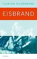 E-Book (epub) Eisbrand von Florian Hildebrand