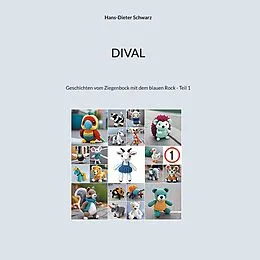E-Book (epub) Dival von Hans-Dieter Schwarz