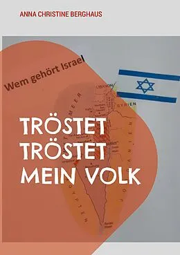 E-Book (epub) Tröstet Tröstet Mein Volk von Anna Christine Berghaus