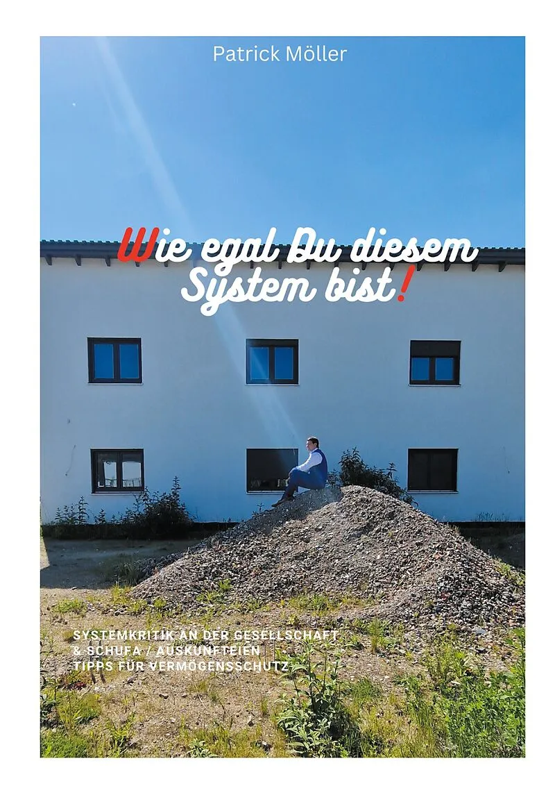 Wie egal Du diesem System bist!