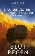 E-Book (epub) Das Geflüster der Nachtfalter von Mark Fear