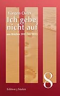E-Book (epub) Ich gebe nicht auf von Yürgen Oster