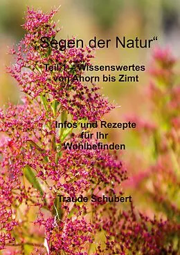 E-Book (epub) Segen der Natur - Teil 1 von Traude Schubert