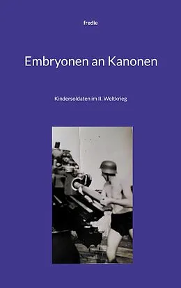 E-Book (epub) Embryonen an Kanonen von Fre Die