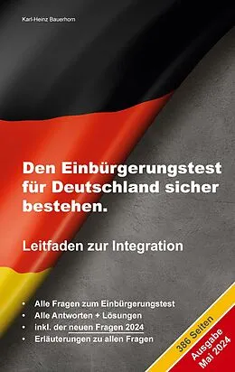 E-Book (epub) Den Einbürgerungstest für Deutschland sicher bestehen. von Karl-Heinz Bauerhorn