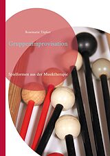 E-Book (epub) Gruppenimprovisation von Rosemarie Tüpker