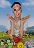 E-Book (epub) Für immer jung von Harald Mizerovsky