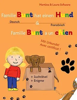 E-Book (pdf) Famille Bunt a un chien / Familie Bunt hat einen Hund von Martina Schwarz