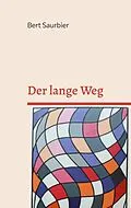 E-Book (epub) Der lange Weg von Bert Saurbier