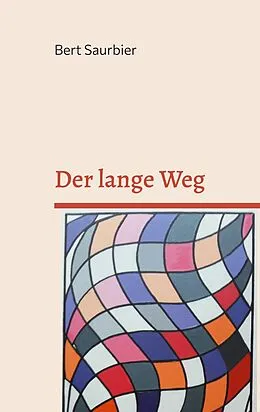 E-Book (epub) Der lange Weg von Bert Saurbier