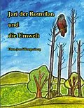 E-Book (epub) Jari der Rotmilan und die Umwelt von Hans-Josef Hungenberg