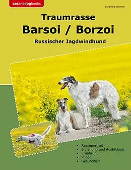 E-Book (epub) Traumrasse Barsoi / Borzoi von Siegfried Schmidt