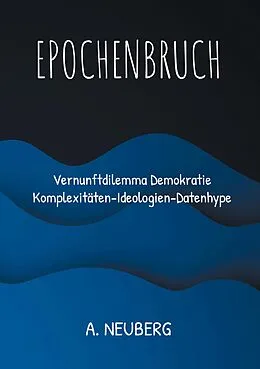 E-Book (epub) Epochenbruch von Andreas Neuberg