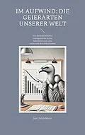 E-Book (epub) Im Aufwind: Die Geierarten unserer Welt von Jan Ulrich Meier