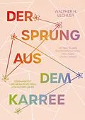 E-Book (epub) Der Sprung aus dem Karree von Walther H. Lechler