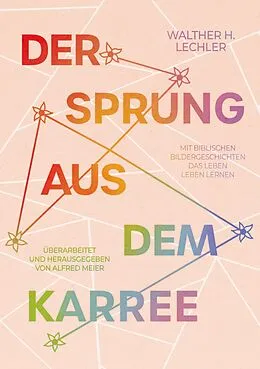 E-Book (epub) Der Sprung aus dem Karree von Walther H. Lechler