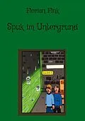E-Book (epub) Spuk im Untergrund von Florian Fink
