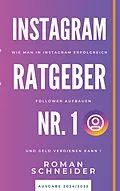 E-Book (epub) Instagram Ratgeber Nr. 1 von Roman Schneider