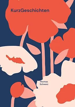 E-Book (epub) KurzGeschichten von Thomas Schwarz