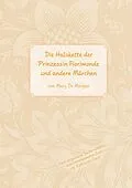 E-Book (epub) Die Halskette der Prinzessin Fiorimonde von Mary De Morgan