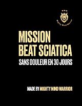 Couverture cartonnée Mission Beat Sciatica de Alain Biankeu