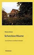 E-Book (epub) Schutzlose Räume von Marion Scheer