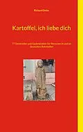 E-Book (epub) Kartoffel, ich liebe dich von Richard Deiss
