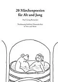 E-Book (epub) 20 Märchenpoesien für Alt und Jung von Paul Georg Bernecker