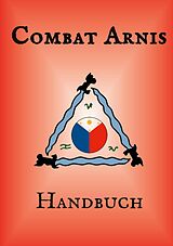 E-Book (epub) Combat Arnis Handbuch von Christian Kehl, Olaf Lotze-Leoni