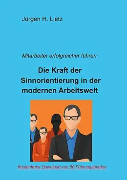 E-Book (epub) Sinnorientierte Mitarbeiterführung von Jürgen H. Lietz