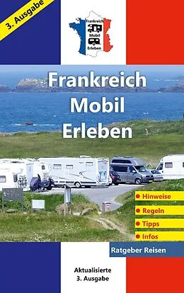 E-Book (epub) Frankreich-Mobil-Erleben von Claus Schöttle