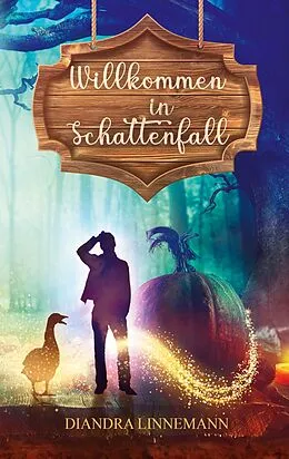 E-Book (epub) Willkommen in Schattenfall von Diandra Linnemann