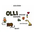 E-Book (epub) Olli und der Wombär - vom Schmusen - Band I von Julia Zeller