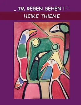 E-Book (epub) Im Regen gehen ! von Heike Thieme