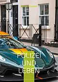 E-Book (epub) Polizei und Leben von Bernd Schubert