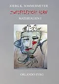 E-Book (pdf) Zweifelfischs Hirn. Materialien I von Joerg K. Sommermeyer