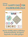 E-Book (pdf) Happy End 2 für Zauberlehrlinge von Günter Deweß