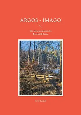 E-Book (epub) Argos - Imago von Josef Kaindl