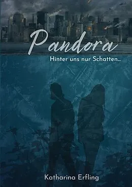 E-Book (epub) Pandora von Katharina Erfling