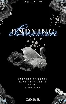 E-Book (epub) Undying Obsession von Zakia H.