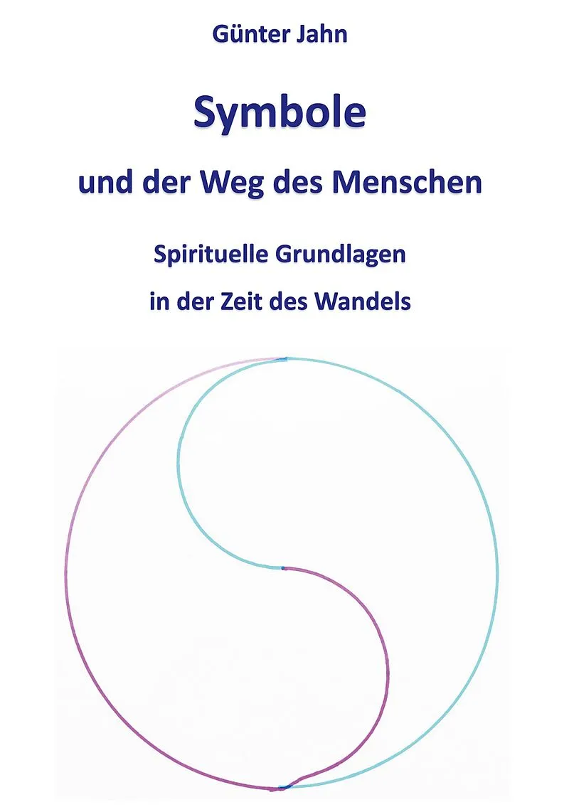 Symbole und der Weg des Menschen