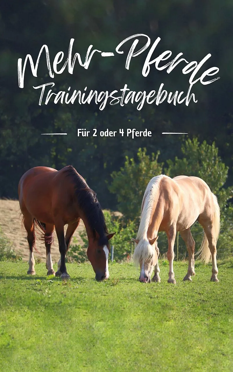 Mehr-Pferde Trainingstagebuch
