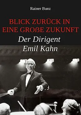 E-Book (epub) Blick zurück in eine große Zukunft von Rainer Bunz