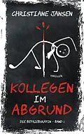E-Book (epub) Kollegen im Abgrund von Christiane Jansen