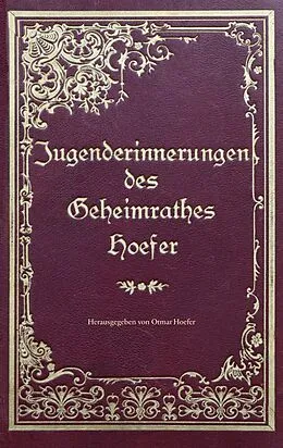 E-Book (epub) Jugenderinnerungen des Geheimrathes Hoefer von Otto Hoefer