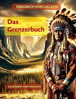 E-Book (epub) Das Grenzerbuch von Friedrich von Gagern