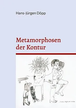 E-Book (epub) Metamorphosen der Kontur von Hans-Jürgen Döpp