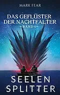 E-Book (epub) Das Geflüster der Nachtfalter von Mark Fear