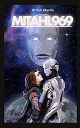 Kartonierter Einband Mitahl969 von Dr Fuh Martin